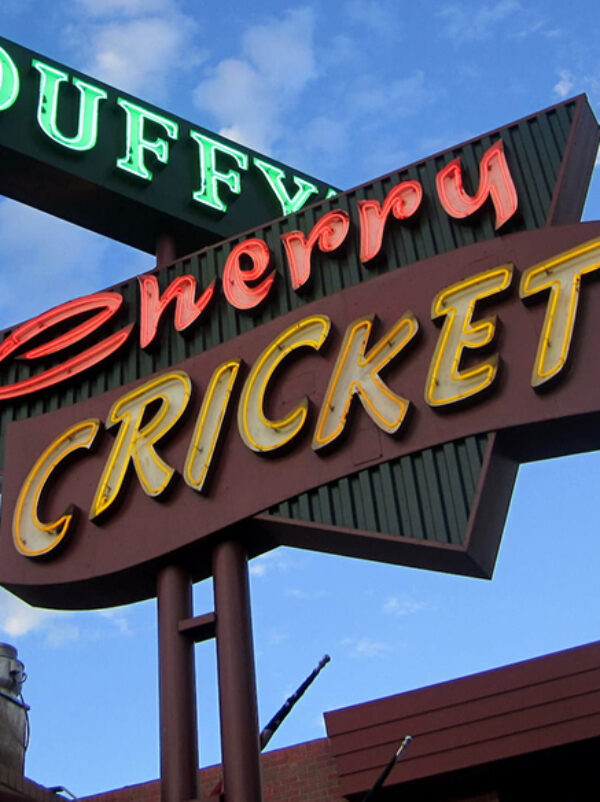 Outdoor sign for Cherry Cricket.